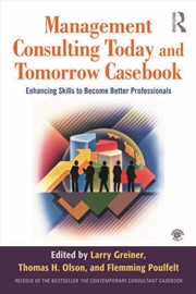 Buy Management Consulting Today and Tomorrow Casebook