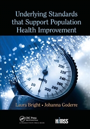 Buy Underlying Standards that Support Population Health Improvement