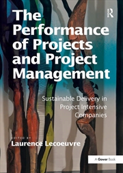 Buy The Performance of Projects and Project Management
