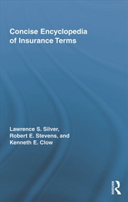Buy Concise Encyclopedia of Insurance Terms