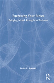 Buy Exercising Your Ethics