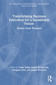 Buy Transforming Business Education for a Sustainable Future