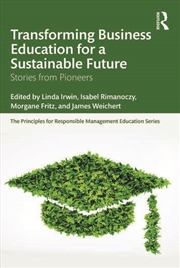 Buy Transforming Business Education for a Sustainable Future