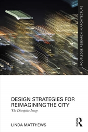 Buy Design Strategies for Reimagining the City