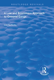 Buy A Law and Economics Approach to Criminal Gangs