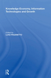 Buy Knowledge Economy, Information Technologies and Growth