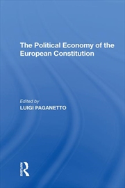 Buy The Political Economy of the European Constitution