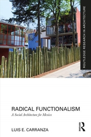 Buy Radical Functionalism