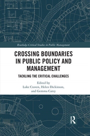 Buy Crossing Boundaries in Public Policy and Management