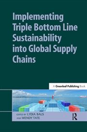 Buy Implementing Triple Bottom Line Sustainability into Global Supply Chains