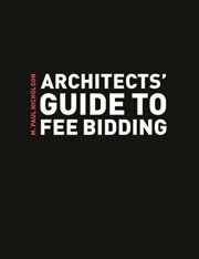 Buy Architects' Guide to Fee Bidding