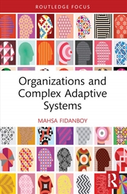 Buy Organizations and Complex Adaptive Systems