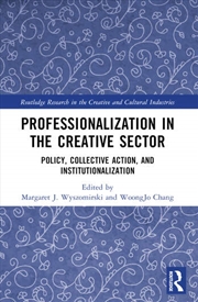 Buy Professionalization in the Creative Sector