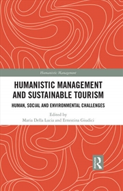 Buy Humanistic Management and Sustainable Tourism