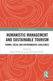 Buy Humanistic Management and Sustainable Tourism