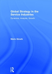 Buy Global Strategy in the Service Industries