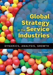 Buy Global Strategy in the Service Industries