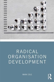 Buy Radical Organisation Development