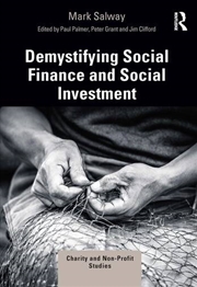 Buy Demystifying Social Finance and Social Investment