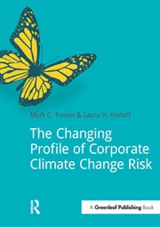 Buy The Changing Profile of Corporate Climate Change Risk