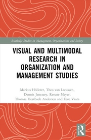 Buy Visual and Multimodal Research in Organization and Management Studies