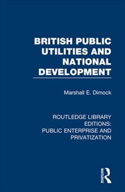 Buy British Public Utilities and National Development