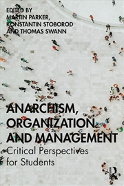 Buy Anarchism, Organization and Management