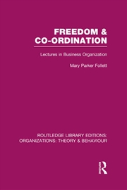 Buy Freedom and Co-ordination (RLE: Organizations)