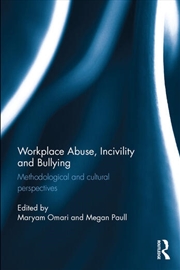 Buy Workplace Abuse, Incivility and Bullying