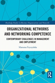 Buy Organizational Networks and Networking Competence