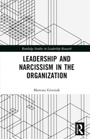 Buy Leadership and Narcissism in the Organization