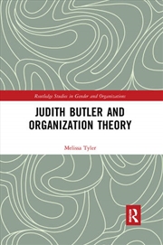 Buy Judith Butler and Organization Theory