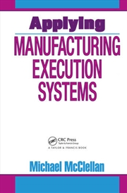 Buy Applying Manufacturing Execution Systems