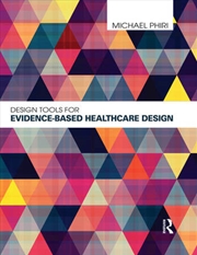 Buy Design Tools for Evidence-Based Healthcare Design