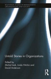 Buy Untold Stories in Organizations