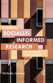 Buy A Guide to Socially-Informed Research for Architects and Designers