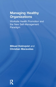 Buy Managing Healthy Organizations