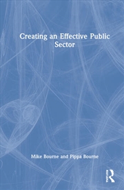 Buy Creating an Effective Public Sector