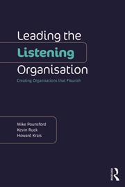 Buy Leading the Listening Organisation