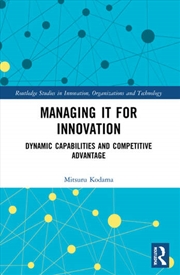 Buy Managing IT for Innovation