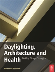 Buy Daylighting, Architecture and Health