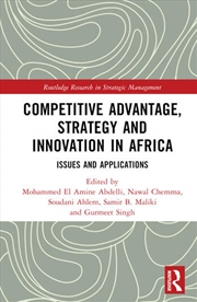 Buy Competitive Advantage, Strategy and Innovation in Africa