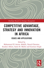 Buy Competitive Advantage, Strategy and Innovation in Africa