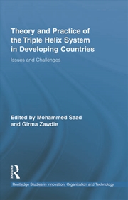Buy Theory and Practice of the Triple Helix Model in Developing Countries