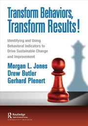 Buy Transform Behaviors, Transform Results!