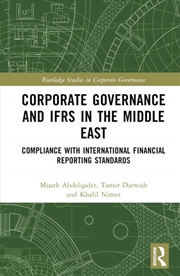 Buy Corporate Governance and IFRS in the Middle East