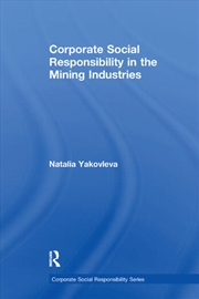 Buy Corporate Social Responsibility in the Mining Industries