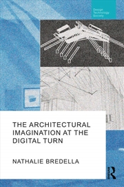 Buy The Architectural Imagination at the Digital Turn