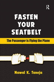 Buy Fasten Your Seatbelt: The Passenger is Flying the Plane