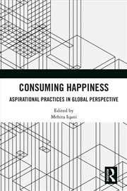 Buy Consuming Happiness